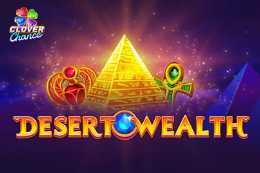 Desert Wealth